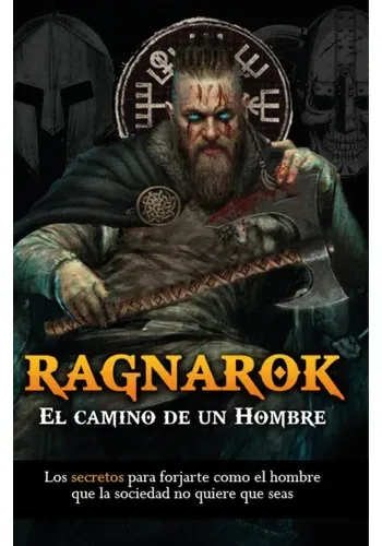RAGNAROK. EL CAMINO DE UN HOMBRE