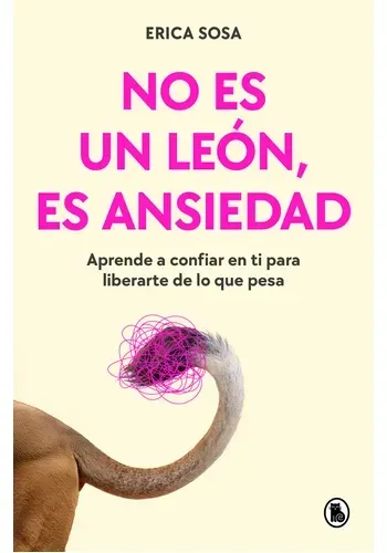 NO ES UN LEON, ES ANSIEDAD