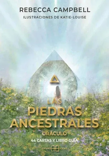 LAS PIEDRAS ANCESTRALES. ORACULO