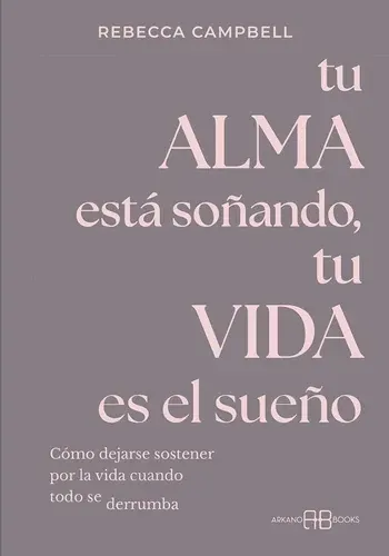 TU ALMA ESTA SOÑANDO, TU VIDA ES EL SUEÑO