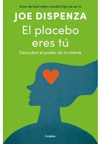 EL PLACEBO ERES TU
