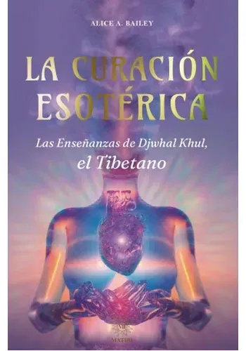 LA CURACION ESOTERICA