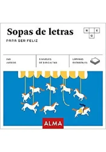 PASATIEMPO - SOPAS DE LETRAS PARA SER FELIZ