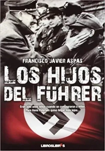LOS HIJOS DEL FUHRER