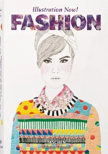 ILLUSTRATION NOW! - FASHION