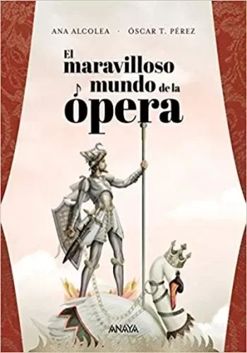 EL MARAVILLOSO MUNDO DE LA OPERA