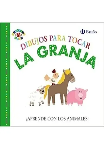 DIBUJOS PARA TOCAR. LA GRANJA