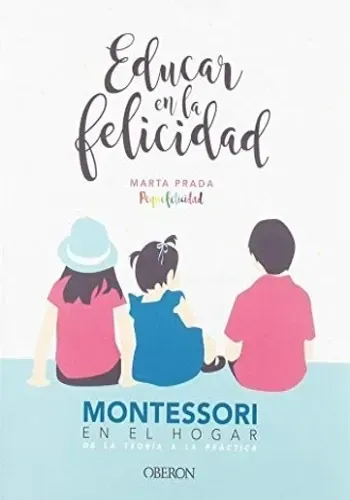 EDUCAR EN LA FELICIDAD