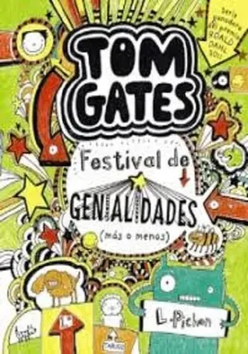 TOM GATES - FESTIVAL DE GENIALIDADES (MAS O MENOS)