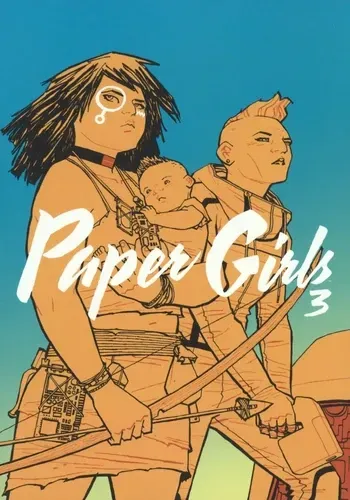 PAPERGIRLS (HC) VOL. 3