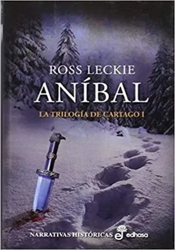 ANIBAL (TRILOGIA DE CARTAGO I)