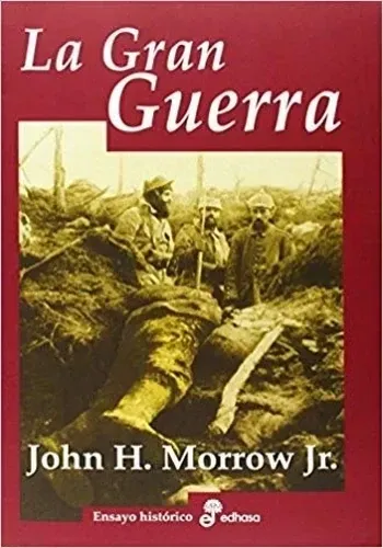 LA GRAN GUERRA