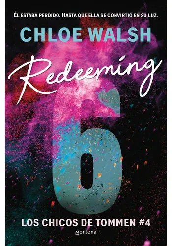 REDEEMING 6 (CHICOS DE TOMMEN 4)