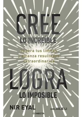 CREE LO INCREIBLE LOGRA LO IMPOSIBLE