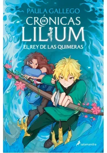 LILIUM 2 - EL REY DE LAS QUIMERAS