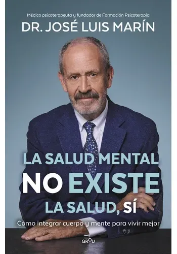 LA SALUD MENTAL NO EXISTE