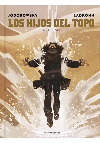 LOS HIJOS DEL TOPO (ED. INTEGRAL)