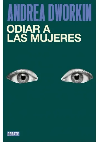 ODIAR A LAS MUJERES