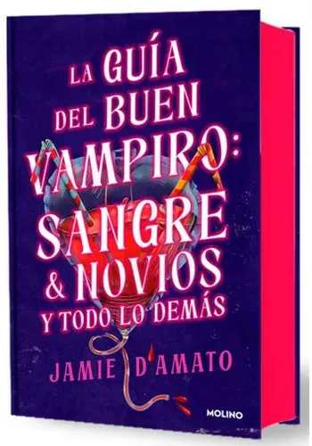 GUIA DEL BUEN VAMPIRO: SANGRE, NOVIOS Y TODO LO DEMAS
