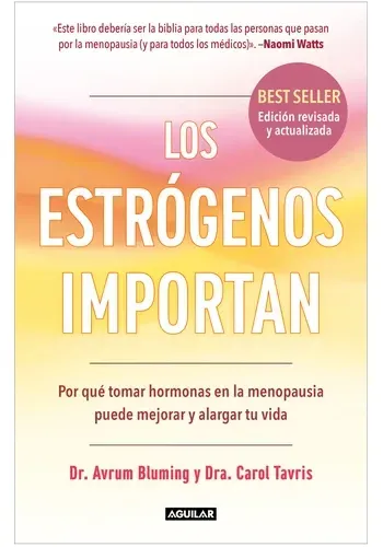 LOS ESTROGENOS IMPORTAN