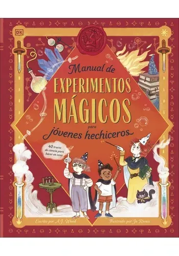 MANUAL DE EXPERIMENTOS MAGICOS PARA JOVENES HECHICEROS