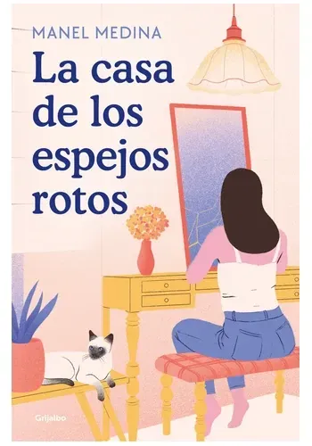 LA CASA DE LOS ESPEJOS ROTOS