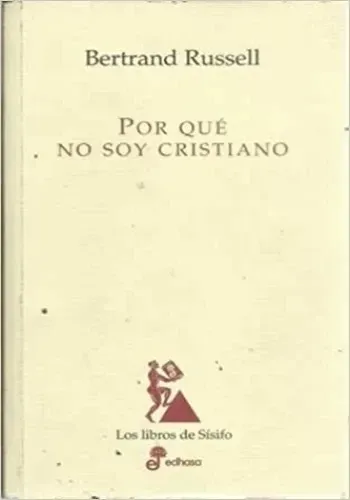 POR QUE NO SOY CRISTIANO