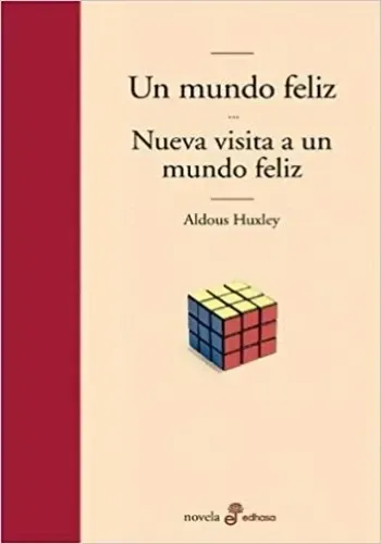 MUNDO FELIZ / NUEVA VISITA A UN MUNDO FELIZ
