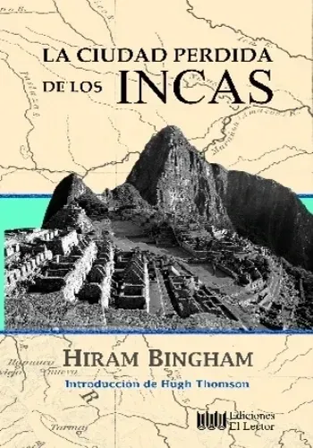 LA CIUDAD PERDIDA DE LOS INCAS