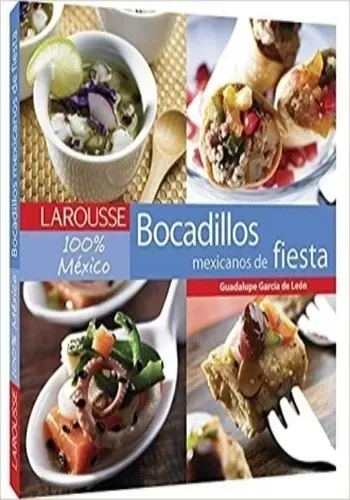 BOCADILLOS DE FIESTA MEXICANOS