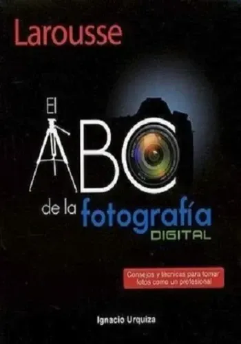 EL ABC DE LA FOTOGRAFÍA