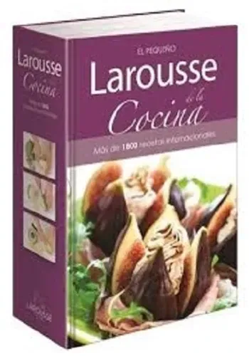 EL PEQUEÑO LAROUSSE DE LA COCINA