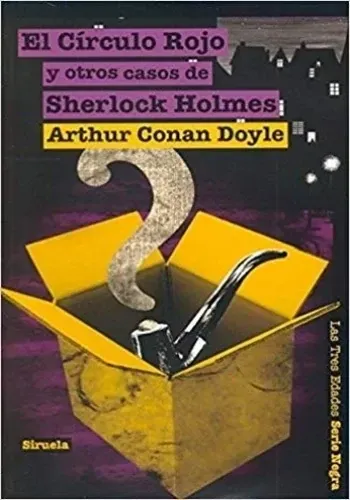 CIRCULO ROJO Y OTROS CASOS DE SHERLOCK HOLMES, EL