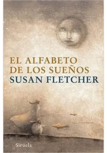 EL ALFABETO DE LOS SUEÑOS