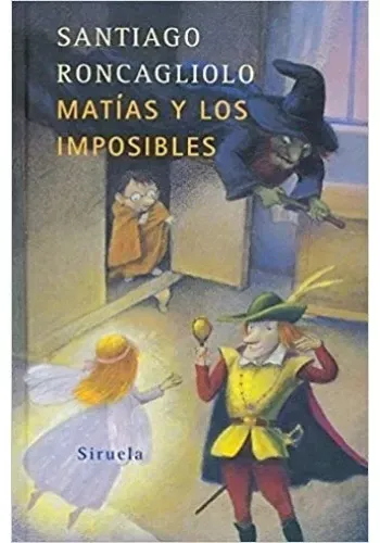 MATIAS Y LOS IMPOSIBLES