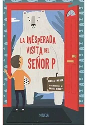 LA INESPERADA VISITA DEL SEÑOR P