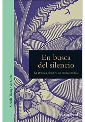 EN BUSCA DEL SILENCIO