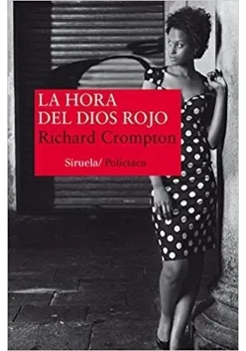 LA HORA DEL DIOS ROJO