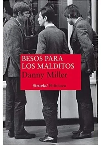 BESOS PARA LOS MALDITOS