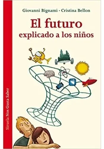 EL FUTURO EXPLICADO A LOS NIÑOS
