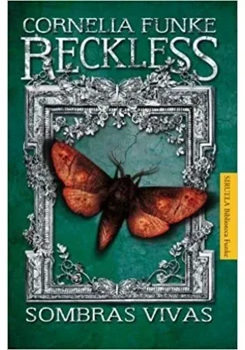 RECKLESS. SOMBRAS VIVAS