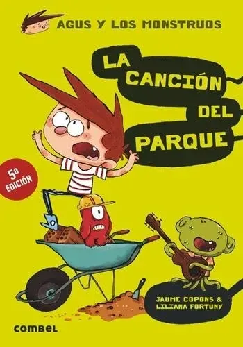 AGUS Y LOS MONSTRUOS 03 - LA CANCION DEL PARQUE
