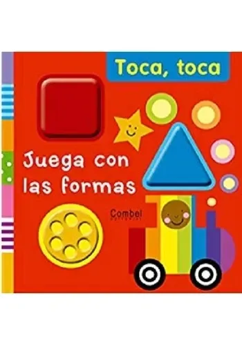 TOCA, TOCA. JUEGA CON LAS FORMAS