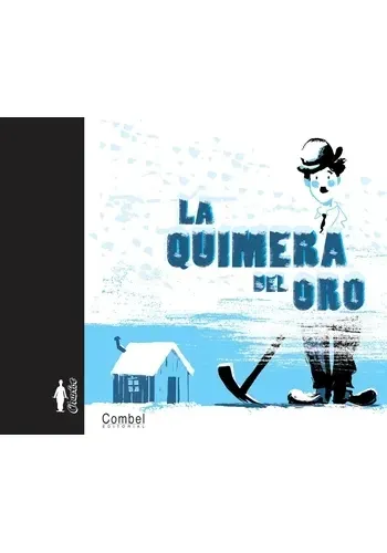 LA QUIMERA DEL ORO