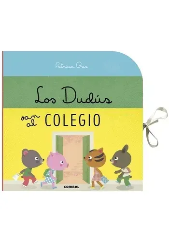 LOS DUDUS VAN AL COLEGIO