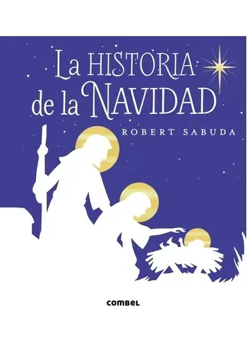 LA HISTORIA DE LA NAVIDAD
