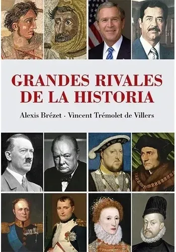 GRANDES RIVALES DE LA HISTORIA