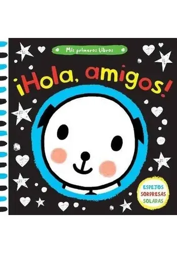 MIS PRIMEROS LIBROS: ¡HOLA AMIGOS!