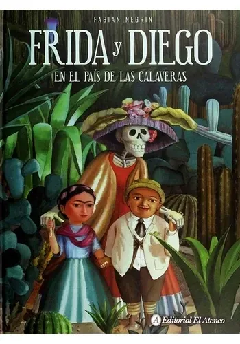 FRIDA Y DIEGO EN EL PAÍS DE LAS CALAVERAS