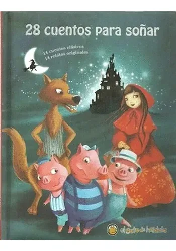 28 CUENTOS PARA SOÑAR